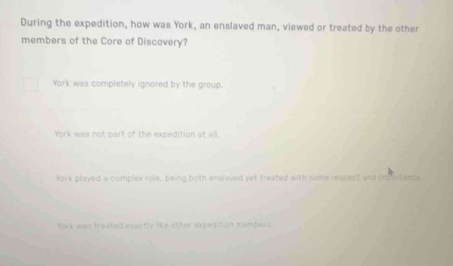 during the expedition, how was york, an enslaved man, viewed or treated…