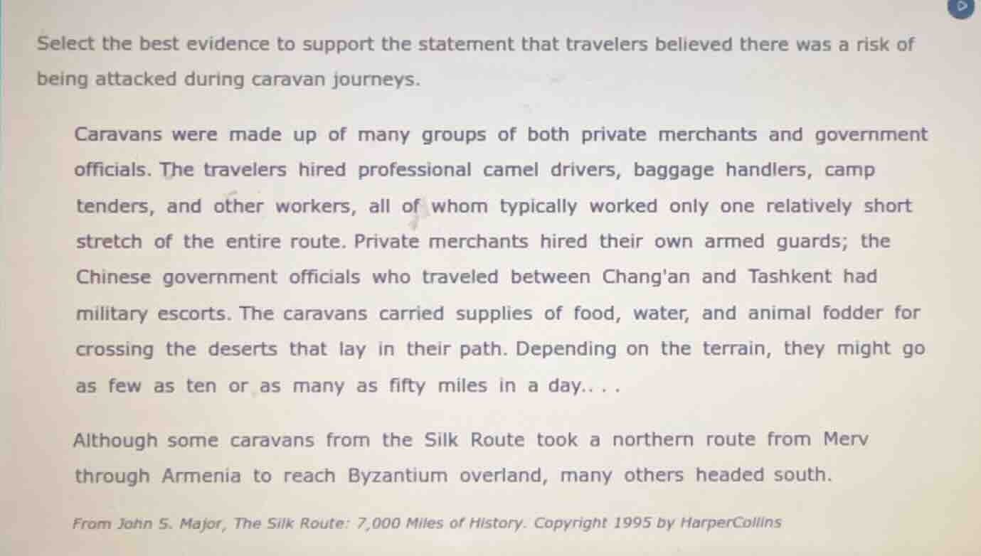 select the best evidence to support the statement that travelers believ…