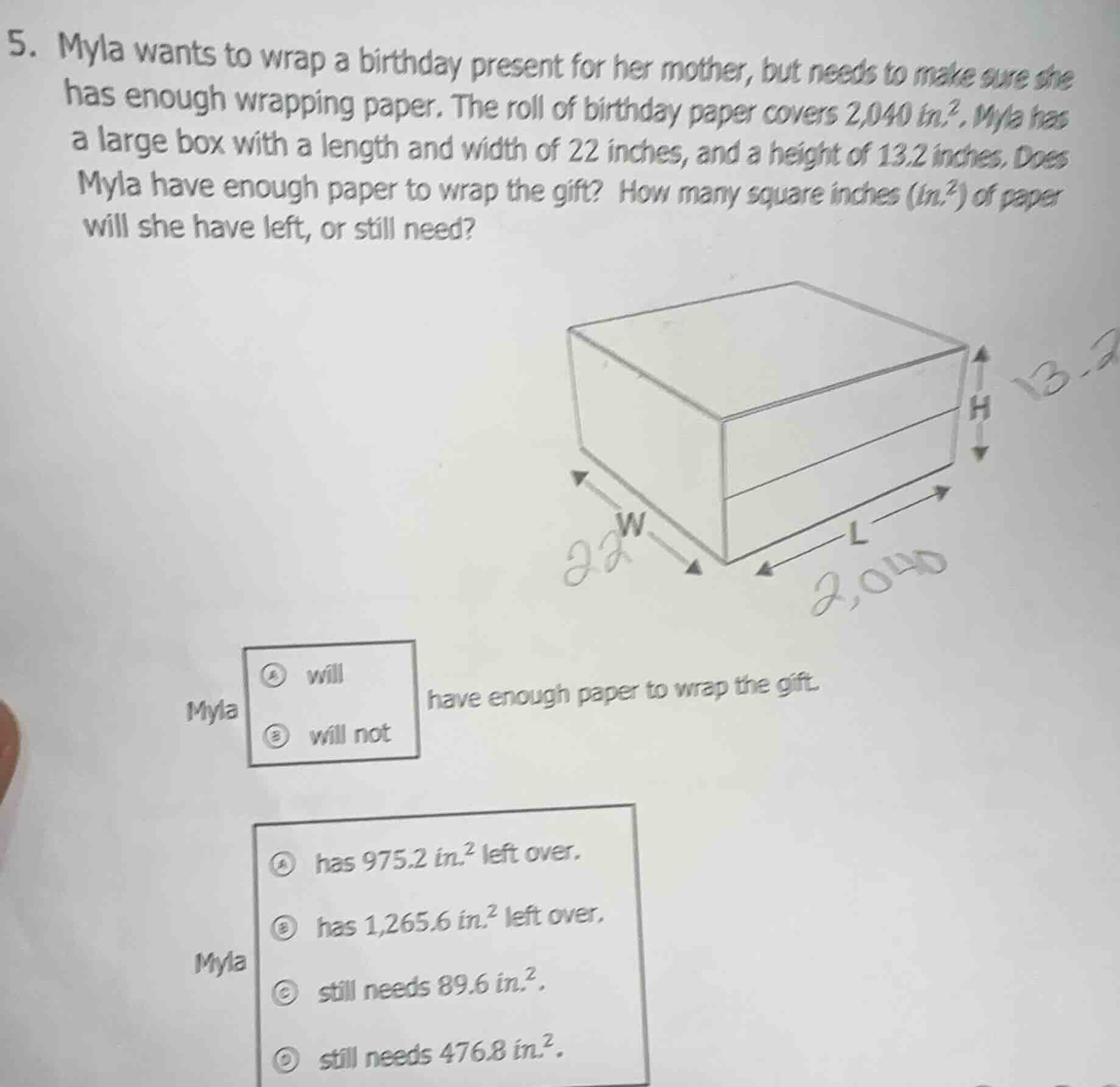 5. myla wants to wrap a birthday present for her mother, but needs to m…