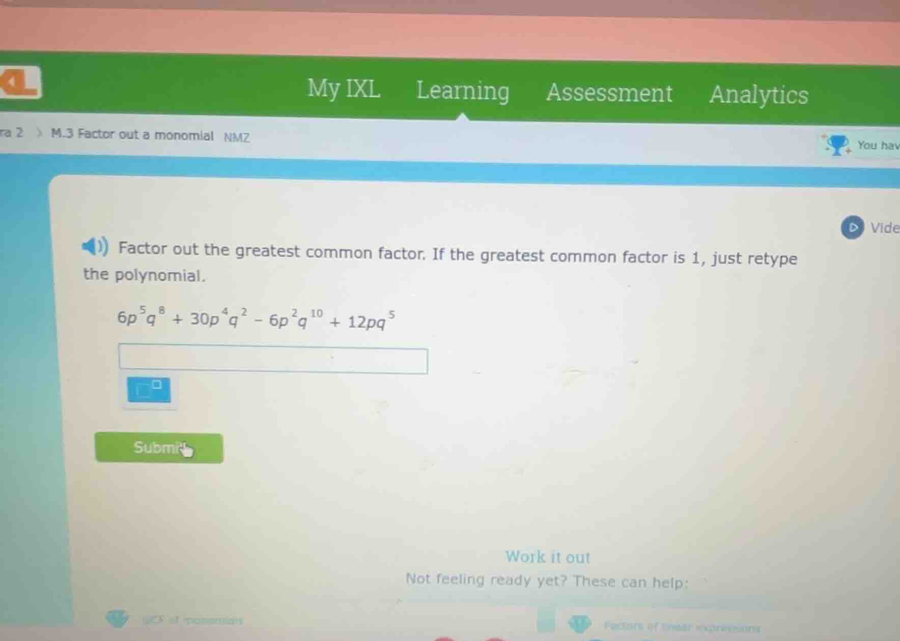 factor out the greatest common factor. if the greatest common factor is…