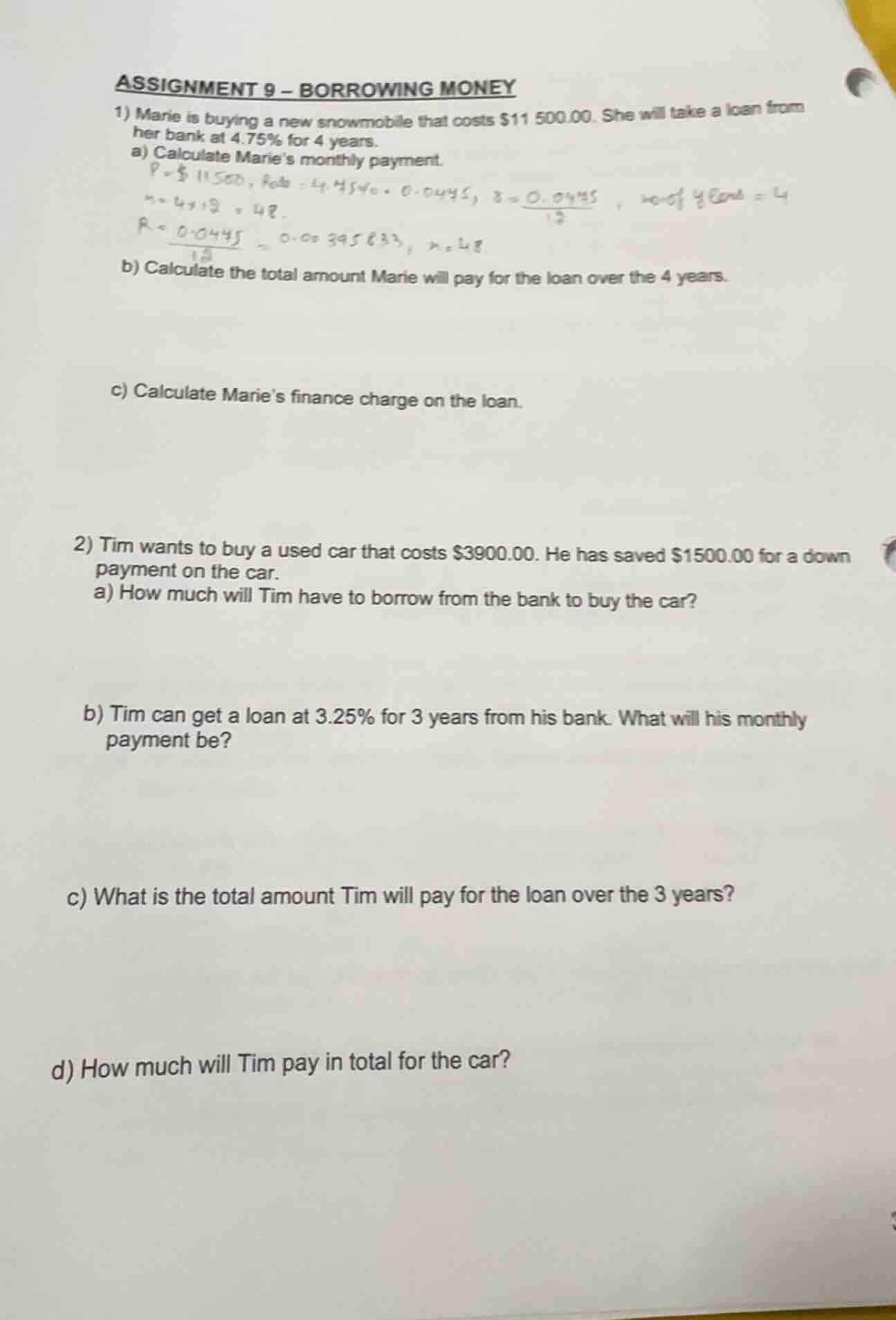 assignment 9 - borrowing money 1) marie is buying a new snowmobile that…