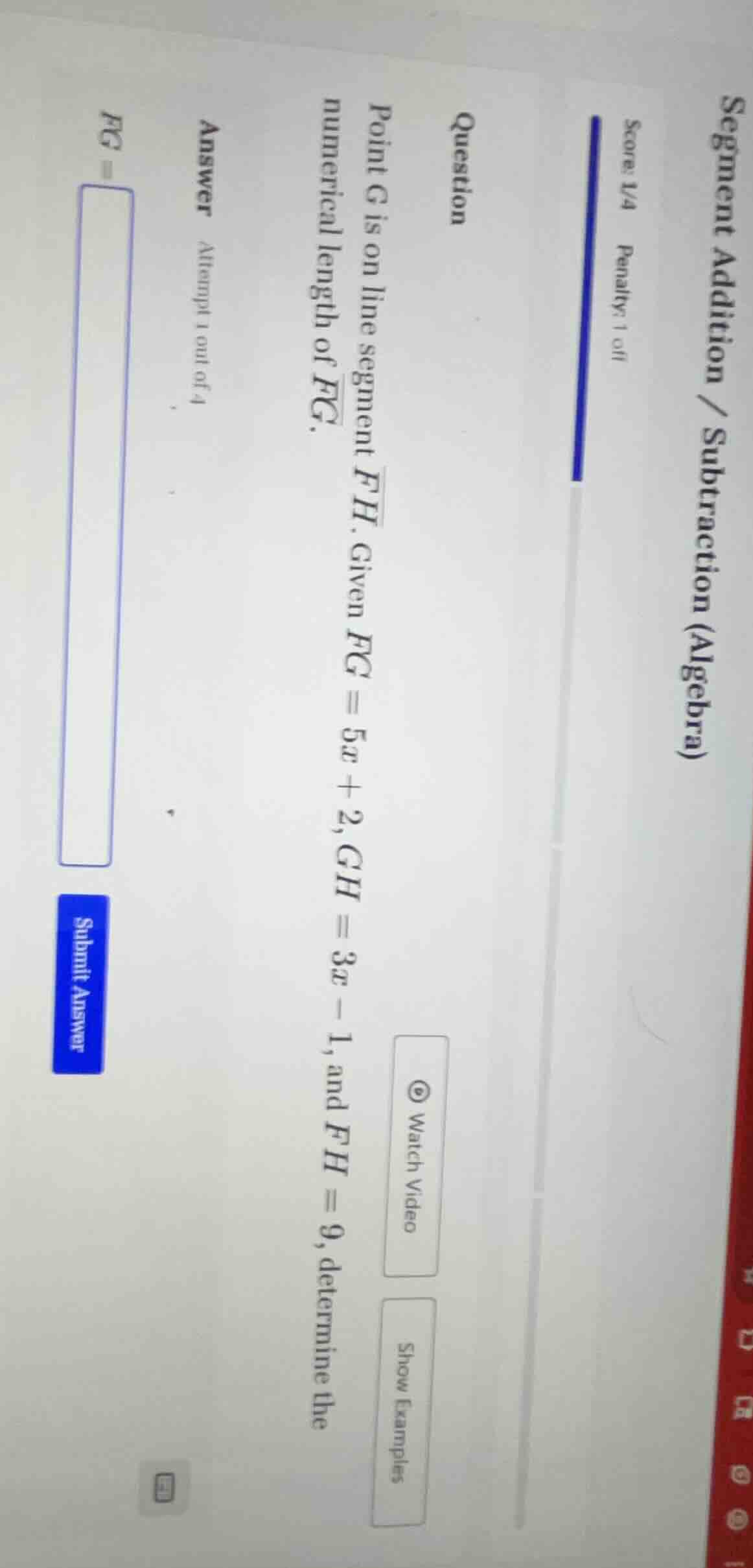segment addition / subtraction (algebra) score: 1/4 penalty: 1 off ques…