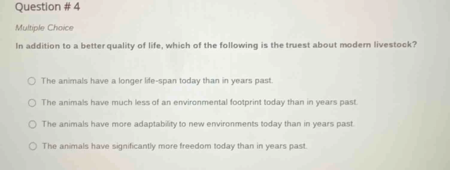 question # 4 multiple choice in addition to a better quality of life, w…