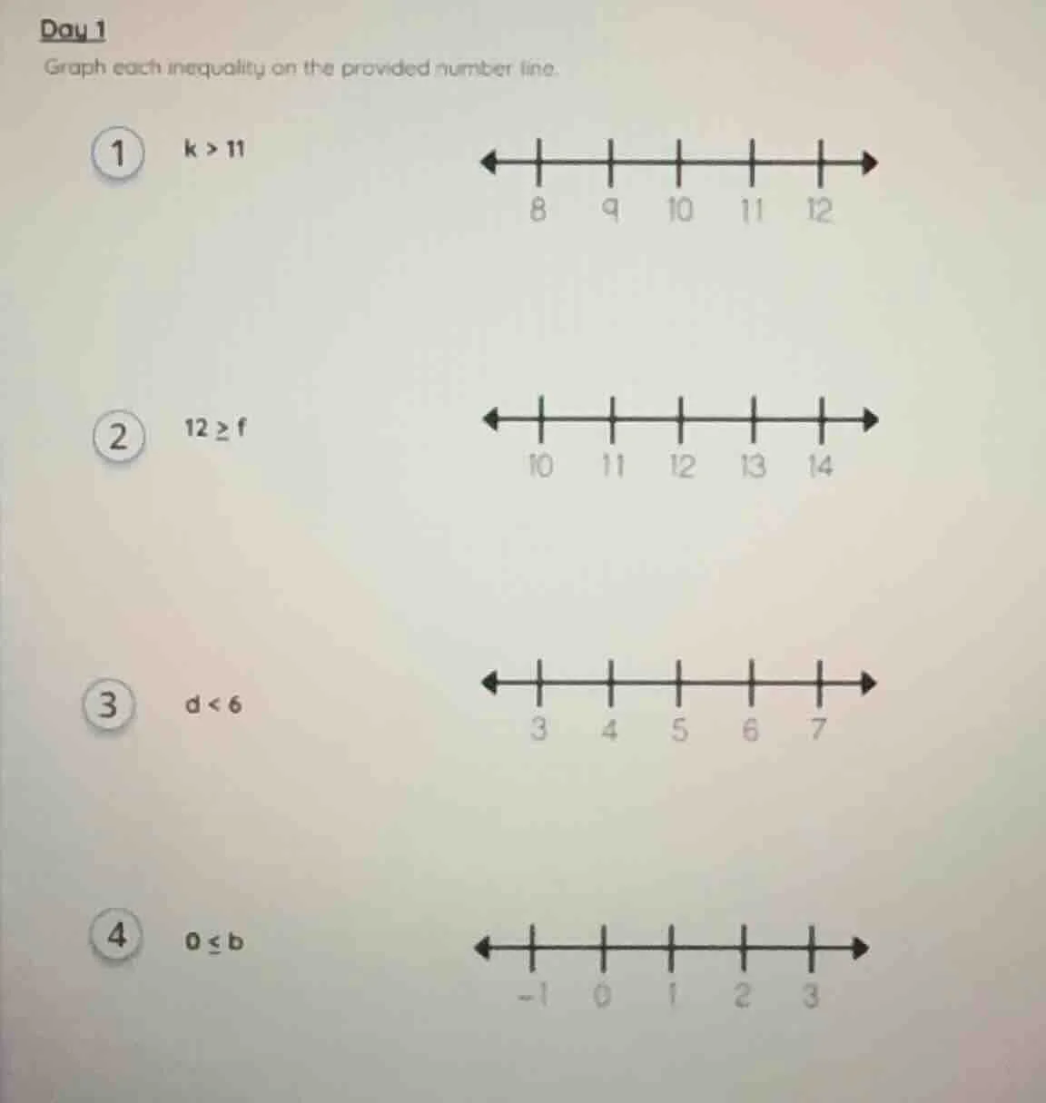day 1 graph each inequality on the provided number line. 1 k > 11 8 9 1…
