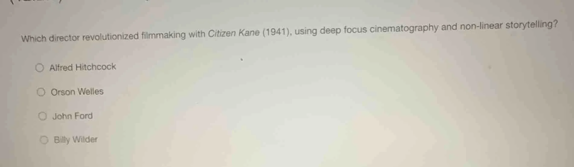 which director revolutionized filmmaking with citizen kane (1941), usin…