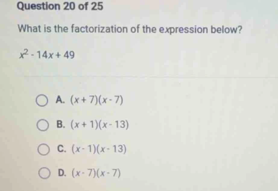 question 20 of 25 what is the factorization of the expression below? $x…