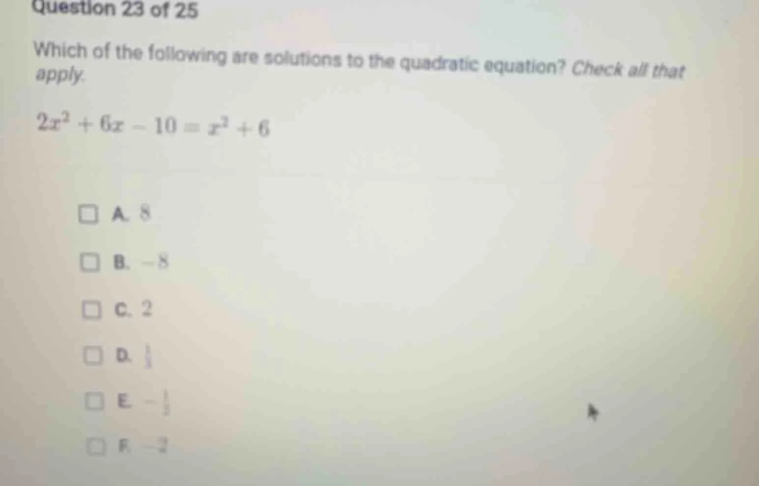 question 23 of 25 which of the following are solutions to the quadratic…
