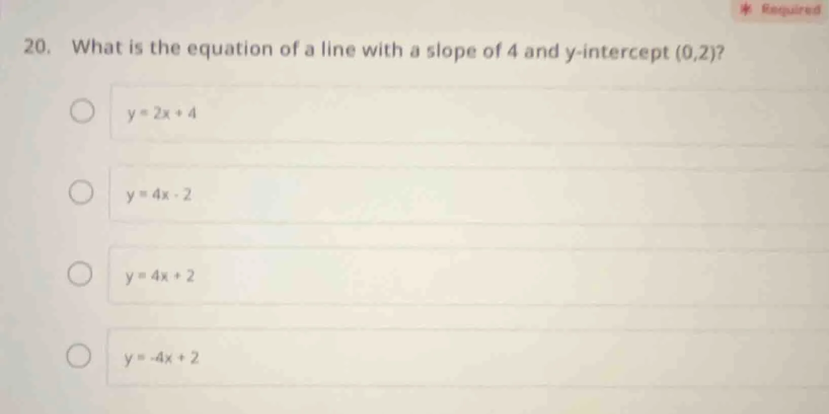 20. what is the equation of a line with a slope of 4 and y-intercept (0…
