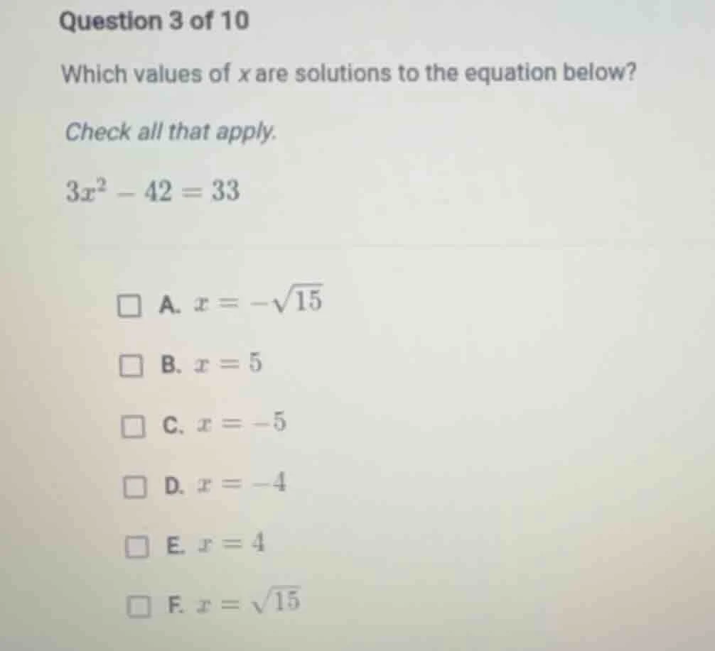 question 3 of 10 which values of x are solutions to the equation below?…