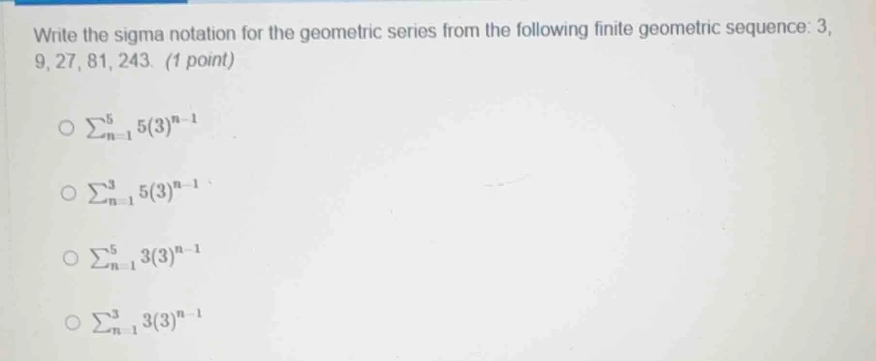 write the sigma notation for the geometric series from the following fi…