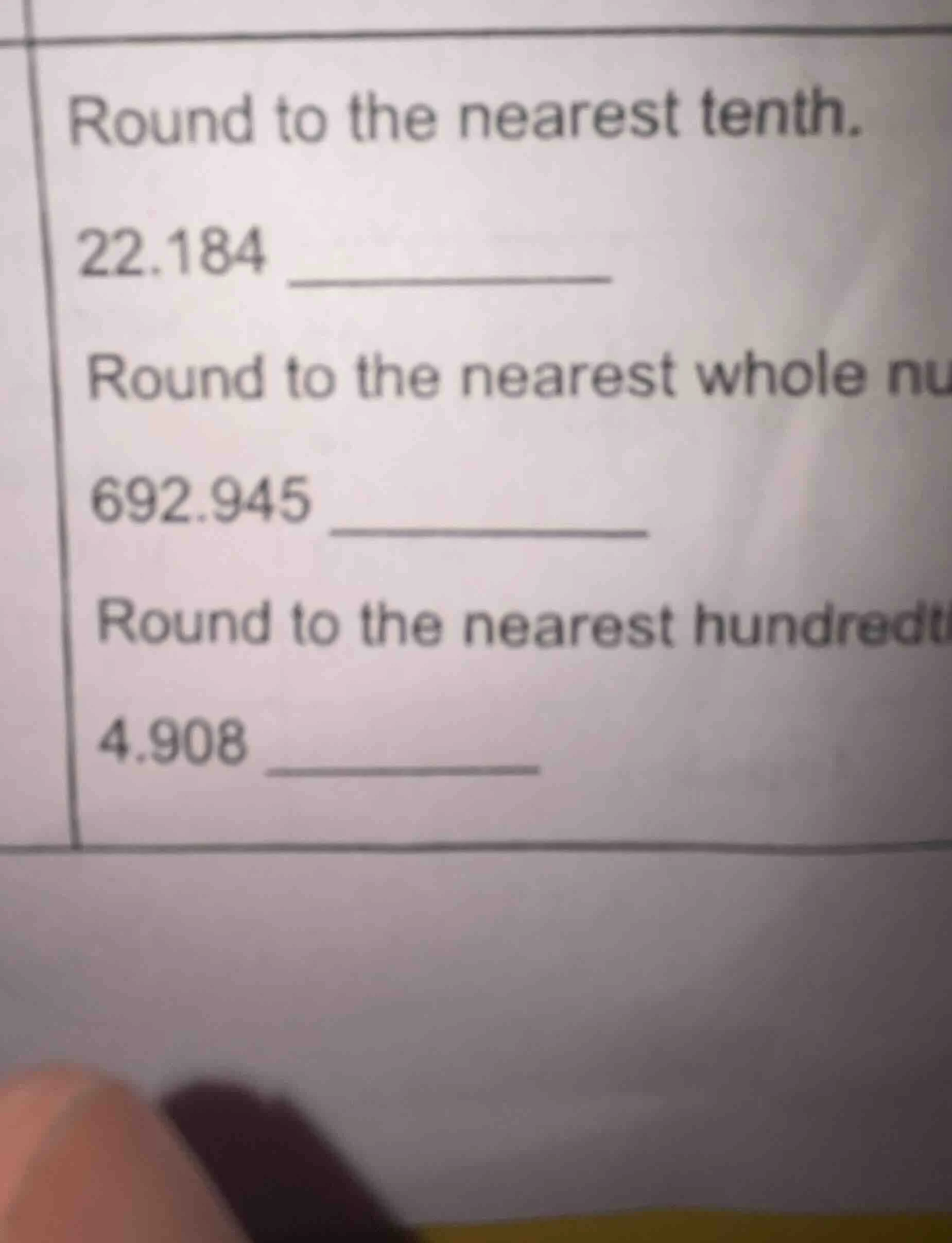 round to the nearest tenth. 22.184 round to the nearest whole nu 692.94…