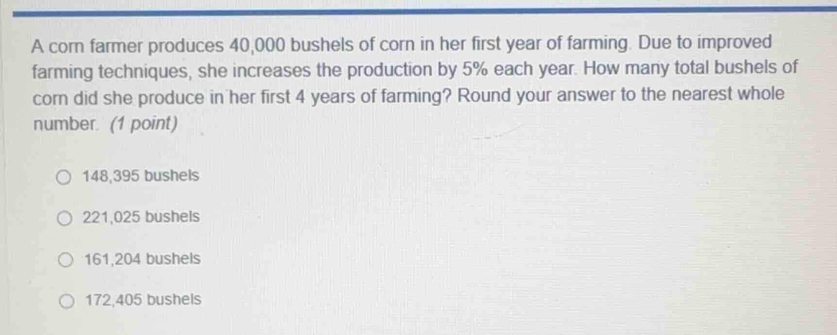 a corn farmer produces 40,000 bushels of corn in her first year of farm…