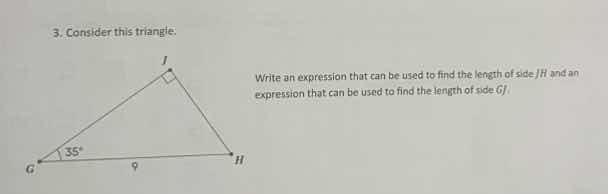 3. consider this triangle. write an expression that can be used to find…