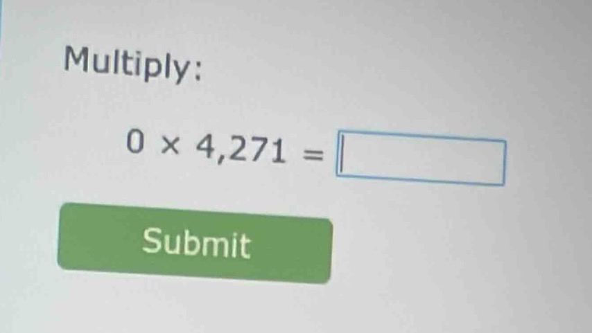 multiply: 0 × 4,271 = submit