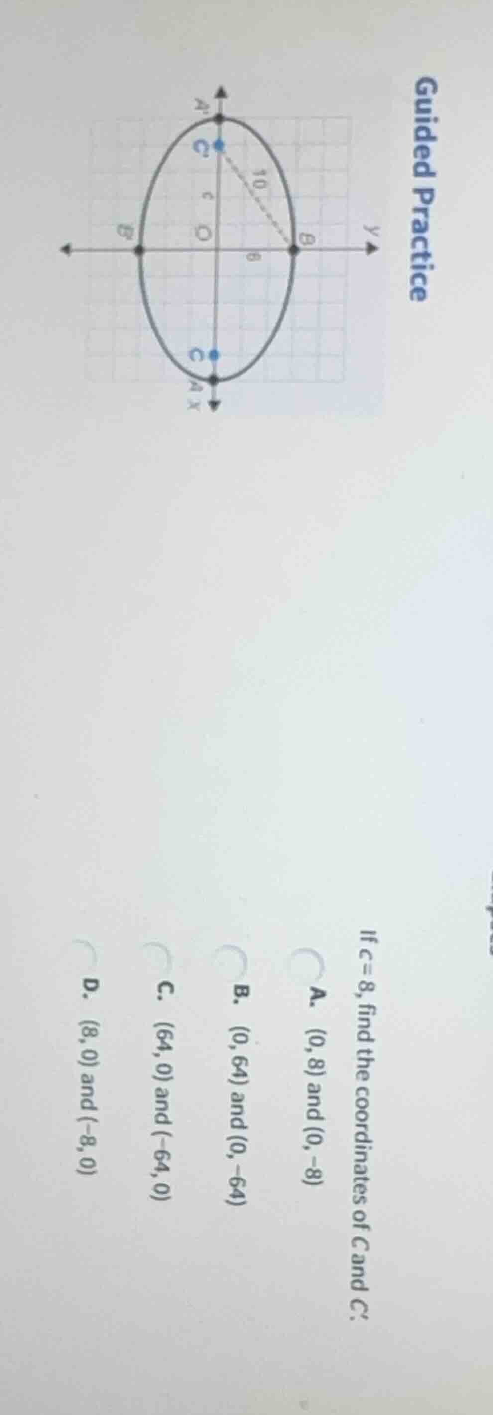 guided practice if c=8, find the coordinates of c and c. a. (0, 8) and …