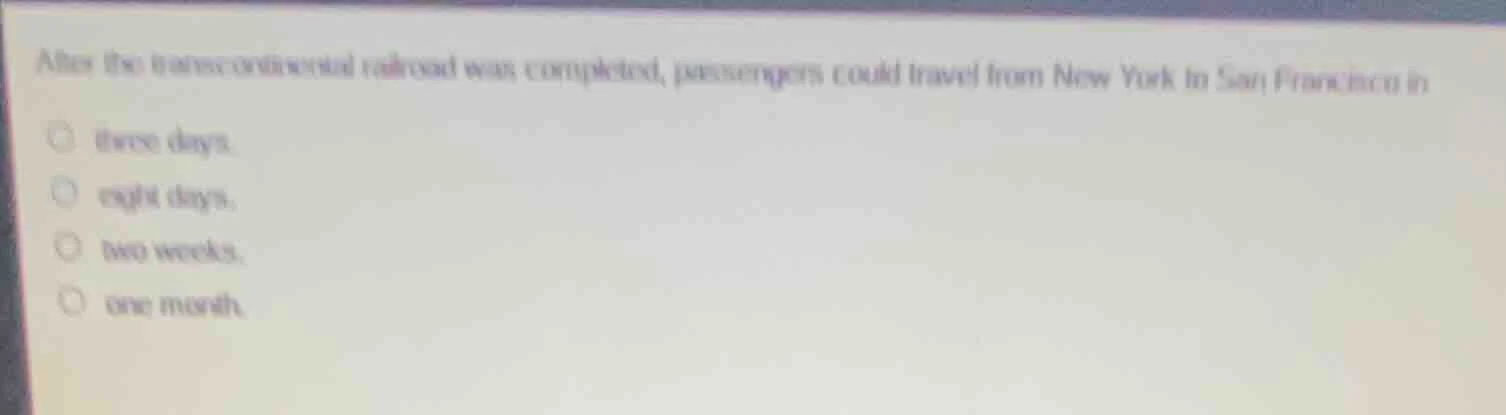 after the transcontinental railroad was completed, passengers could tra…