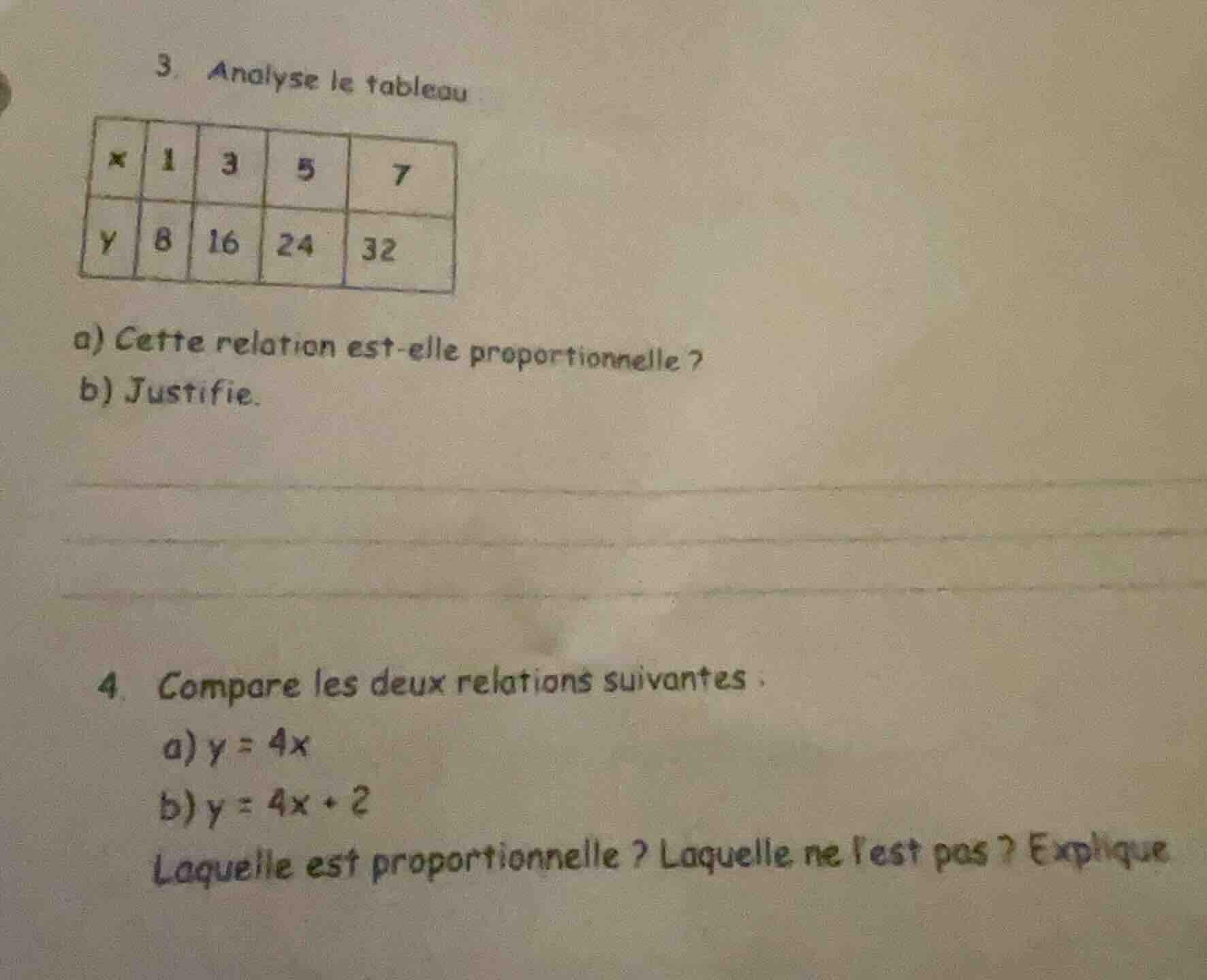 3. analyse le tableau | x | 1 | 3 | 5 | 7 | | y | 8 | 16 | 24 | 32 | a)…