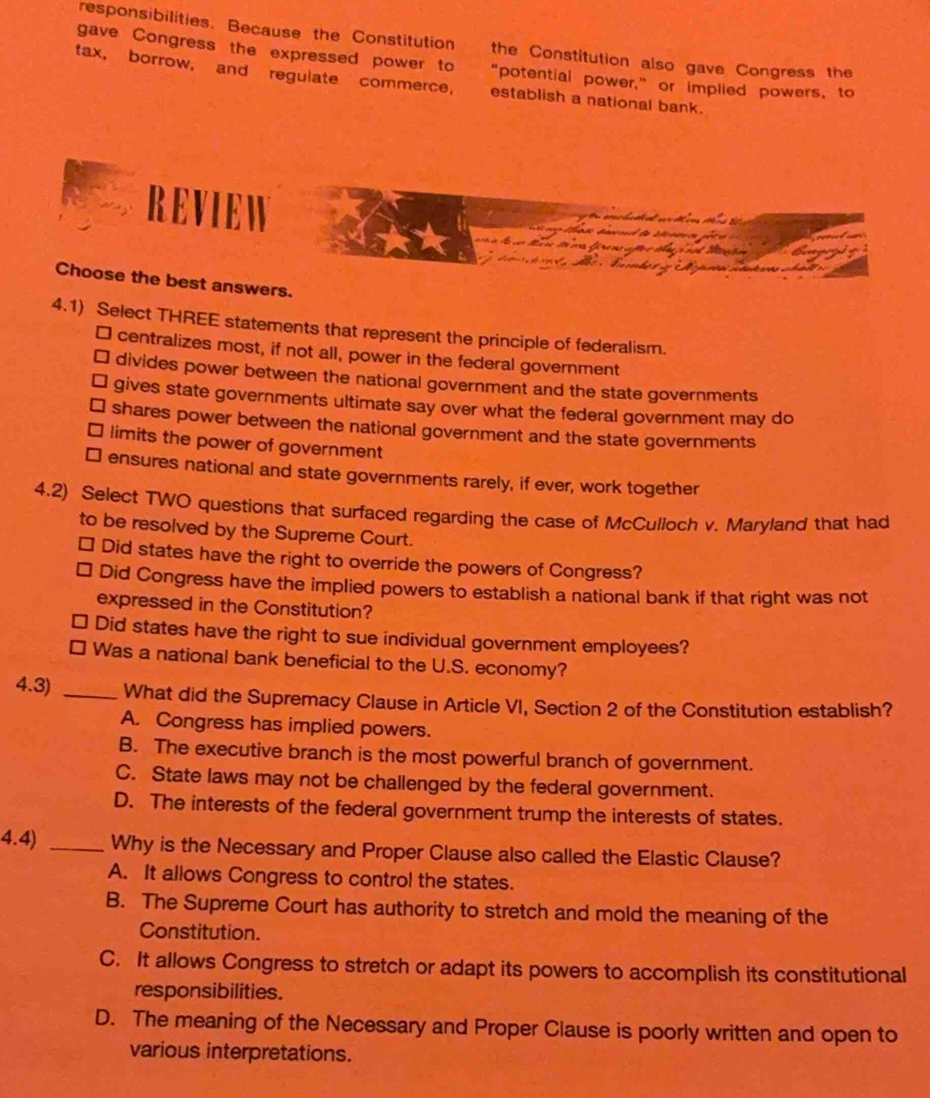 responsibilities. because the constitution gave congress the expressed …