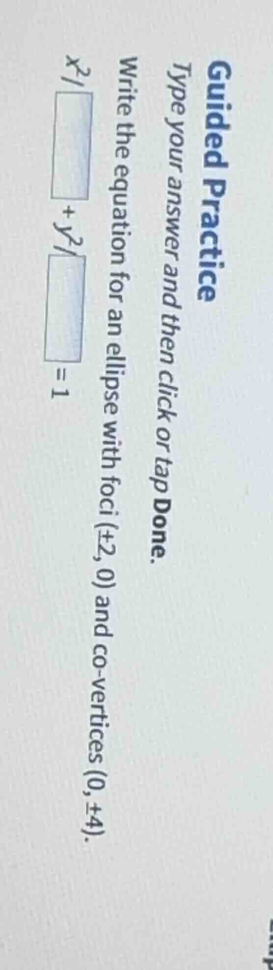 guided practice type your answer and then click or tap done. write the …