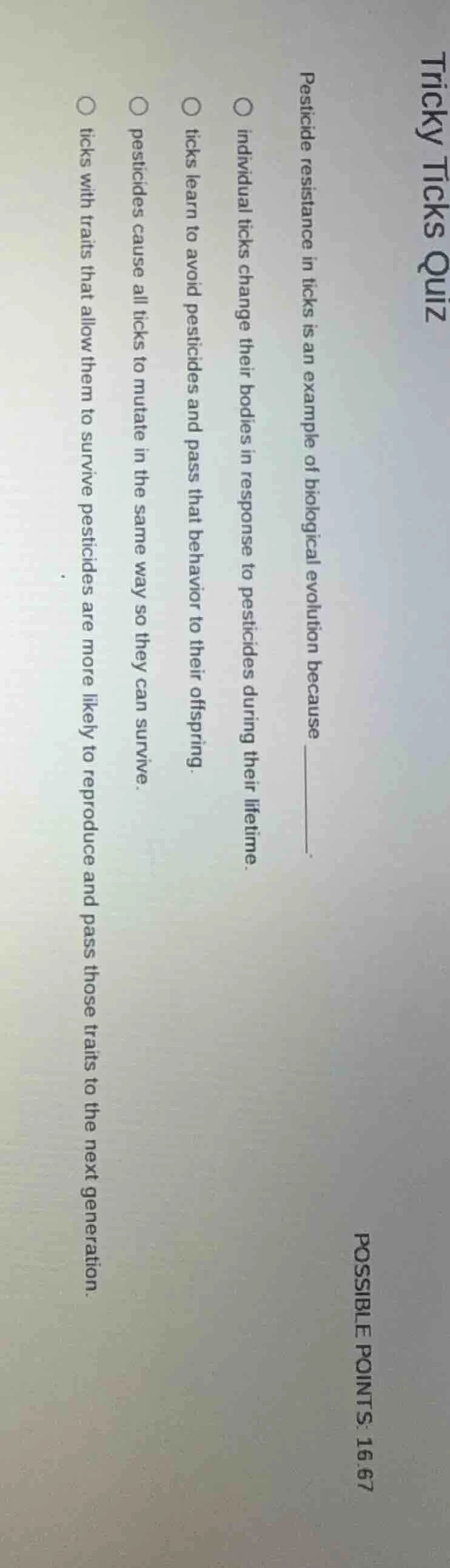 tricky ticks quiz pesticide resistance in ticks is an example of biolog…