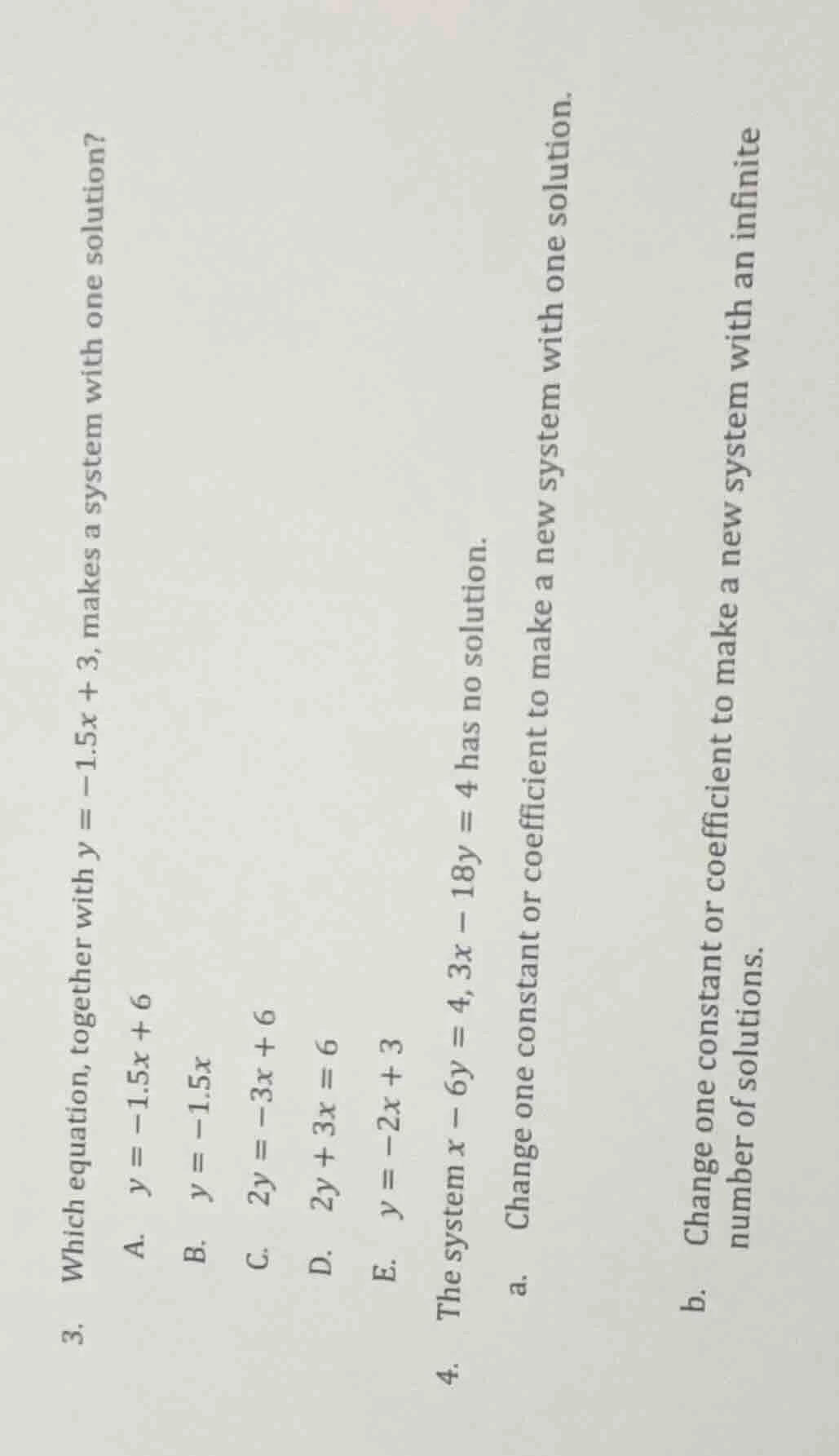 3. which equation, together with ( y = -1.5x + 3 ), makes a system with…
