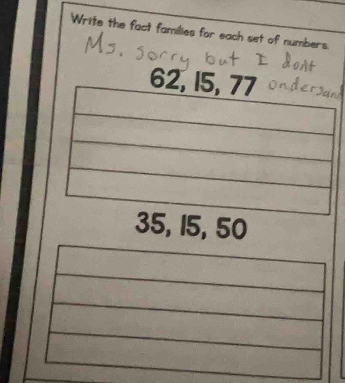 write the fact families for each set of numbers. 62, 15, 77 35, 15, 50
