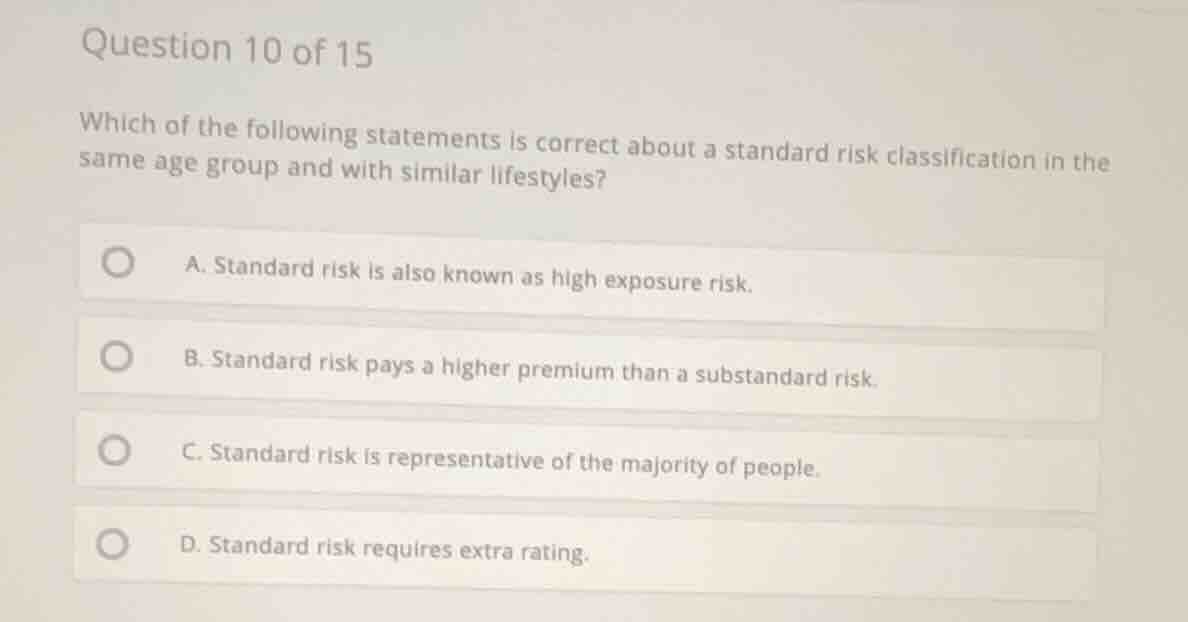 question 10 of 15 which of the following statements is correct about a …