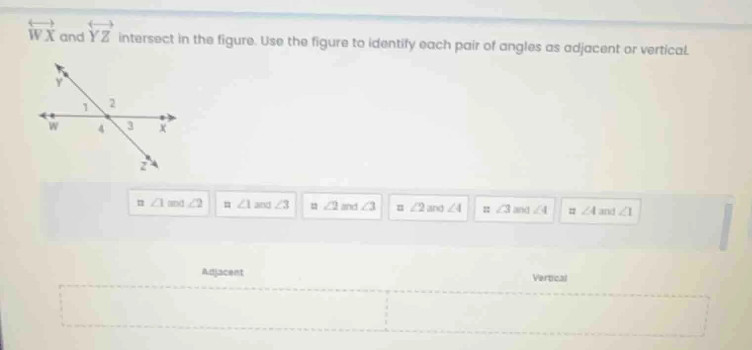 ←→ ←→ wx and yz intersect in the figure. use the figure to identify eac…