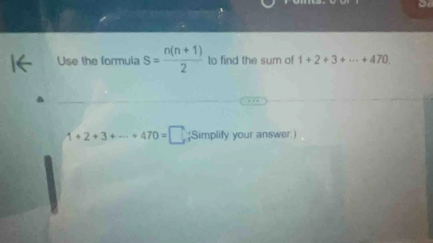 use the formula $s = \\frac{n(n + 1)}{2}$ to find the sum of $1 + 2 + 3…