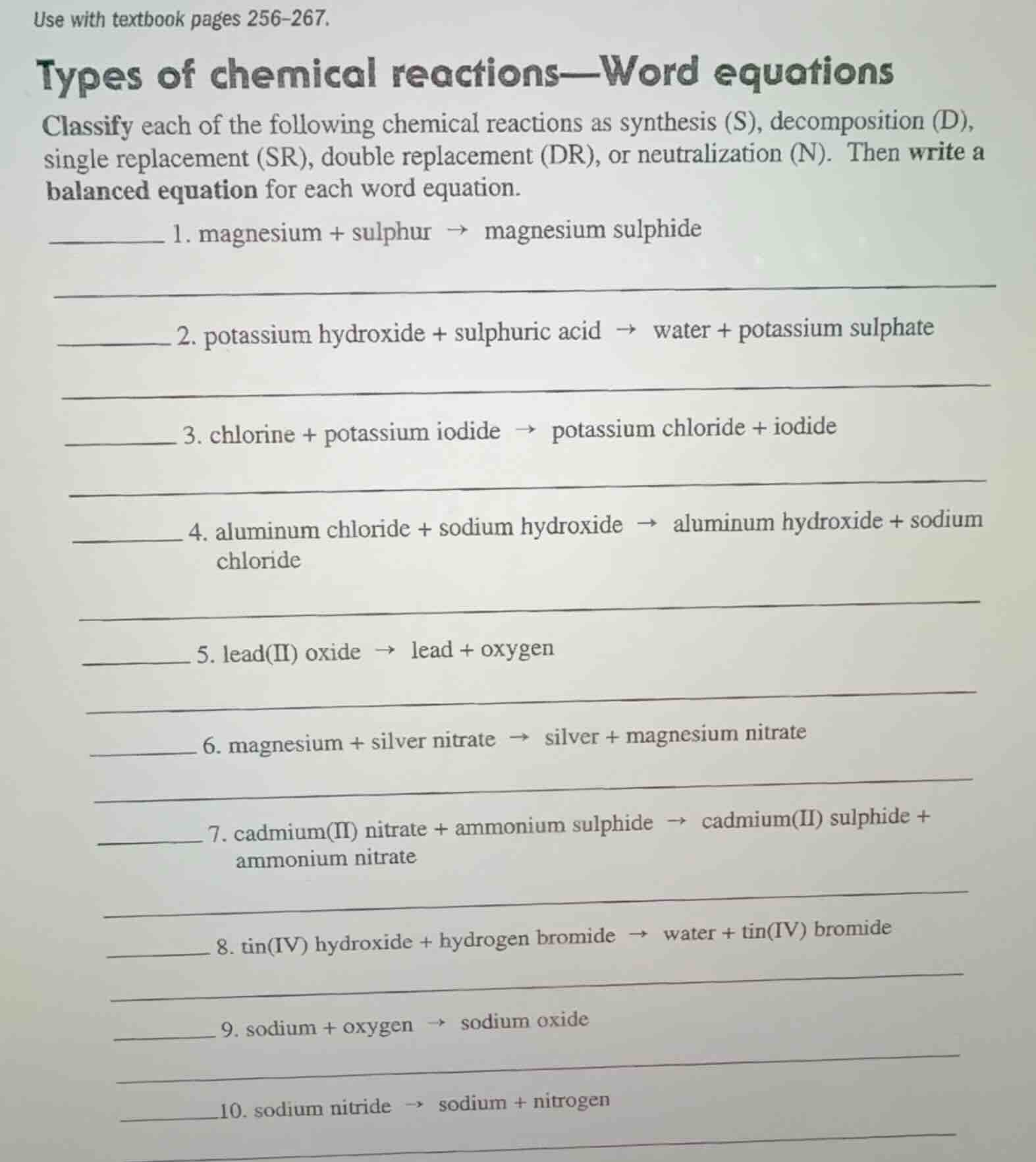 use with textbook pages 256-267. types of chemical reactions—word equat…
