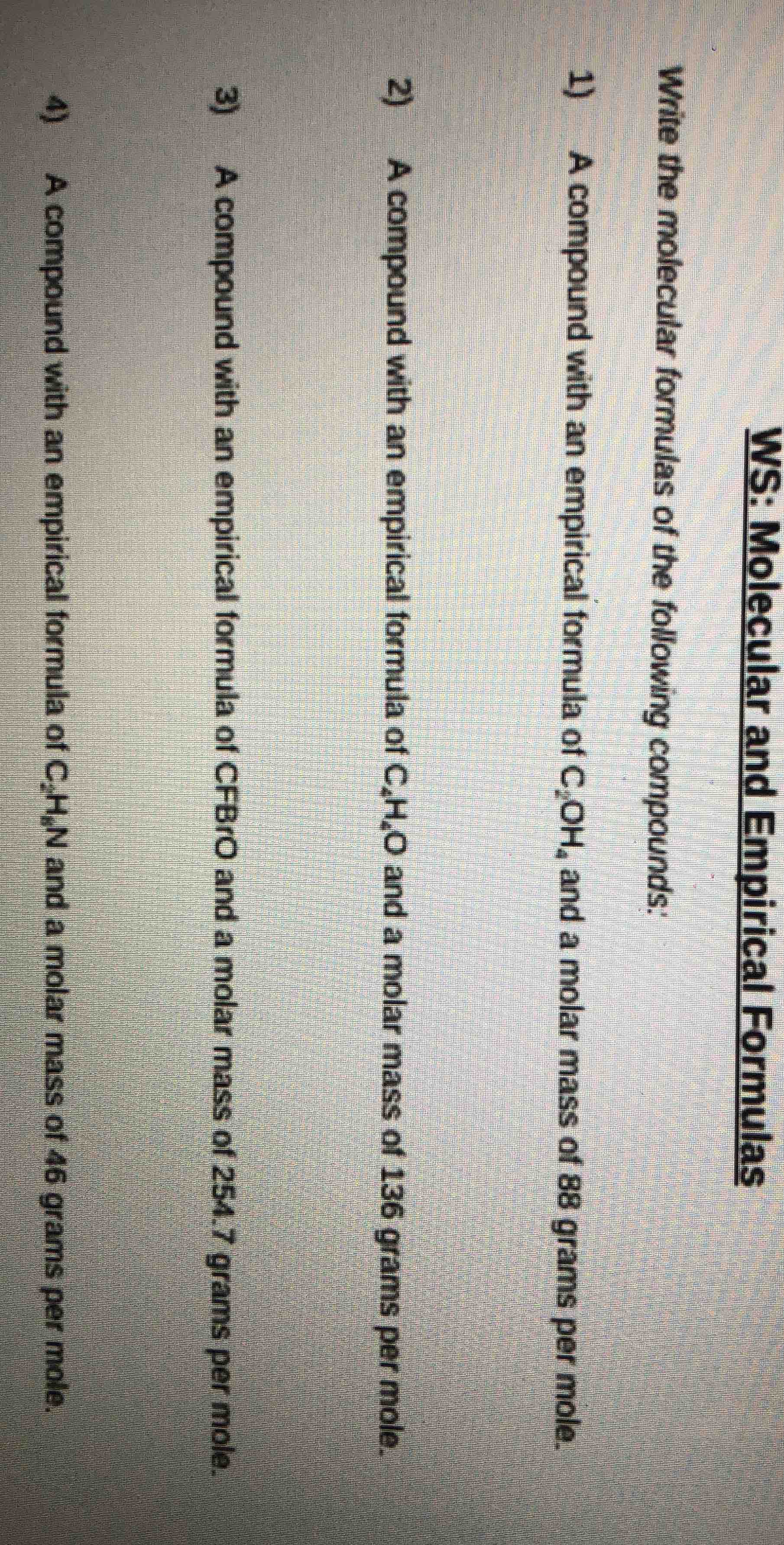 ws: molecular and empirical formulas write the molecular formulas of th…