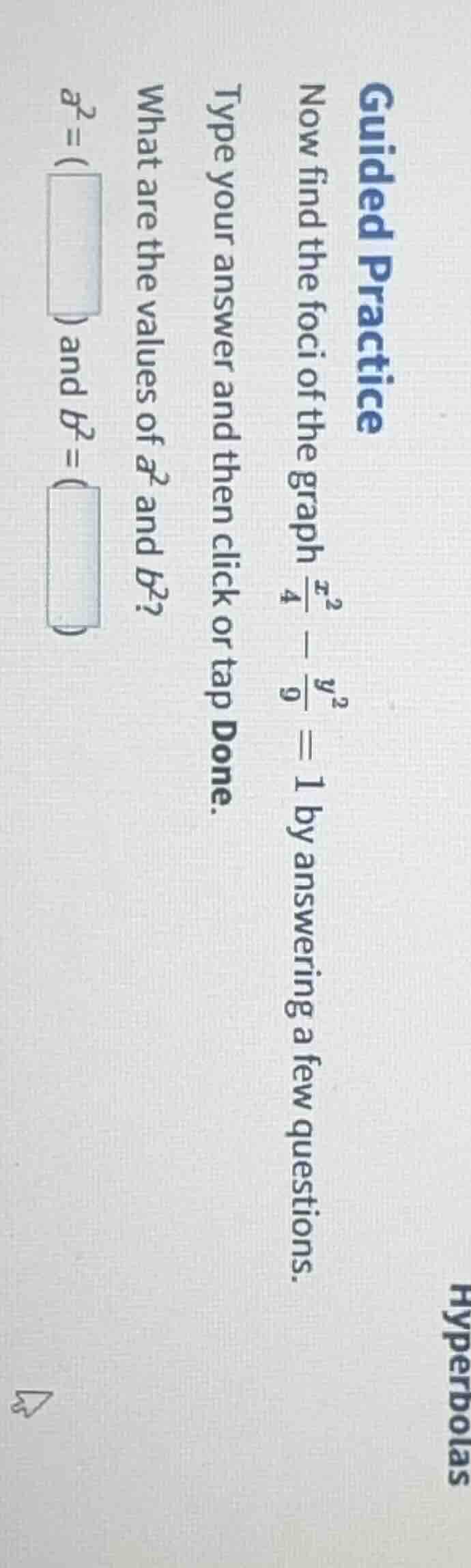guided practice now find the foci of the graph $\frac{x^2}{4} - \frac{y…