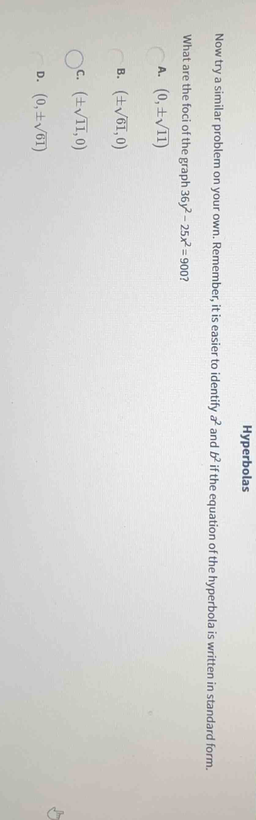 hyperbolas now try a similar problem on your own. remember, it is easie…