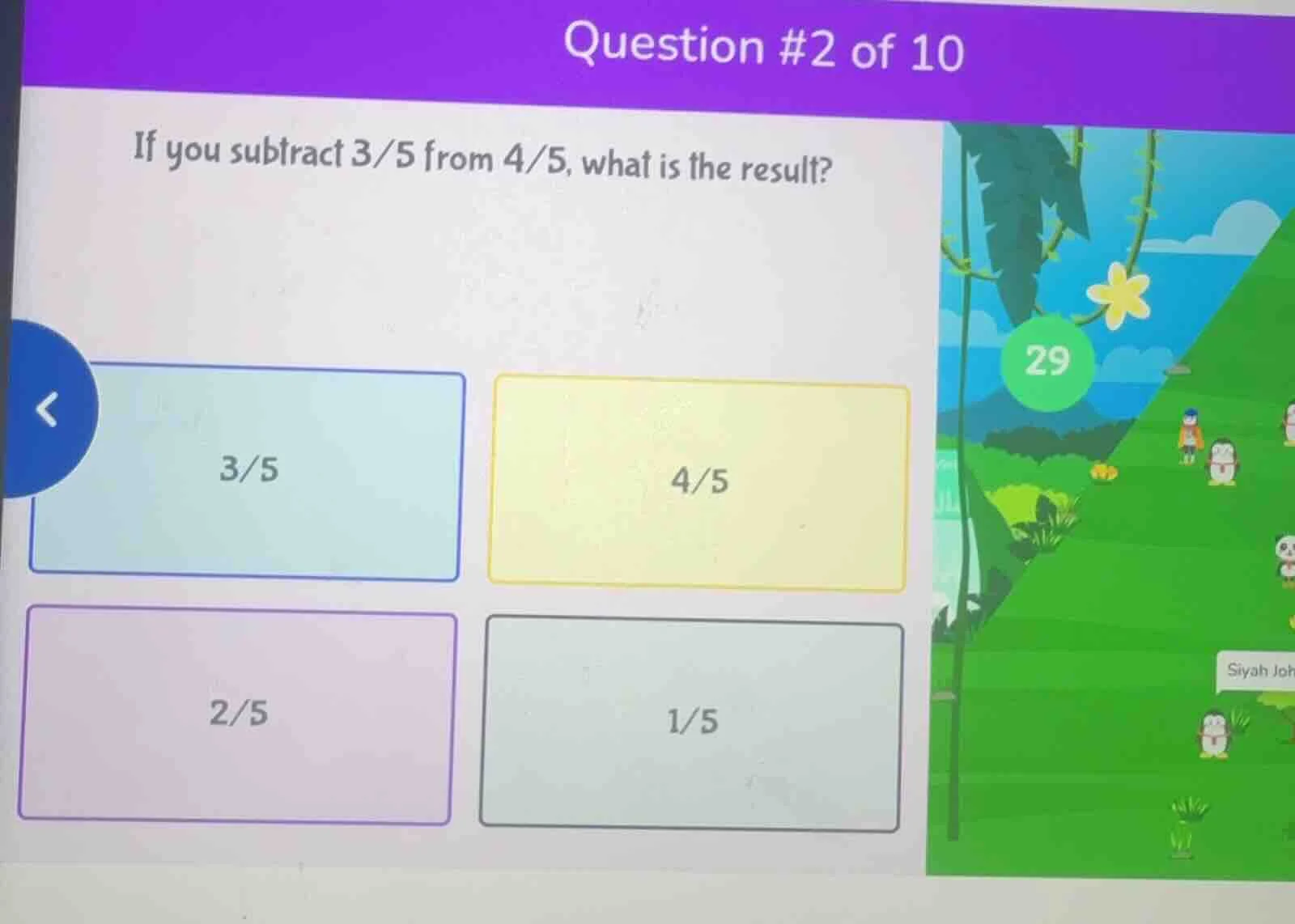 question #2 of 10 if you subtract 3/5 from 4/5, what is the result? 3/5…