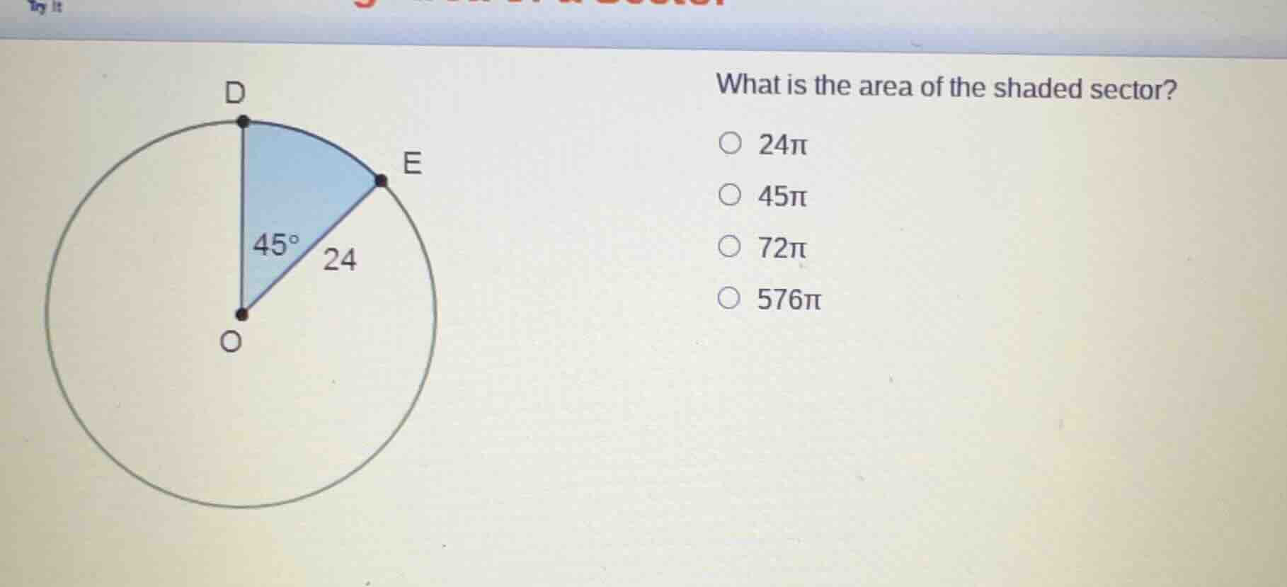 what is the area of the shaded sector? 24π 45π 72π 576π (with a circle …