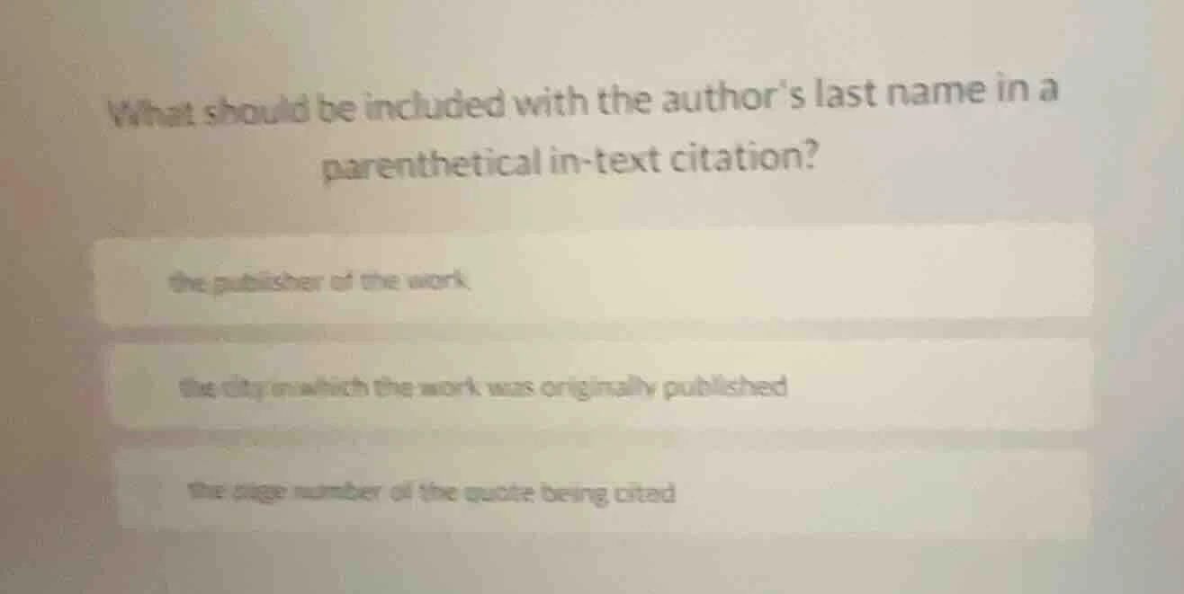 what should be included with the author’s last name in a parenthetical …