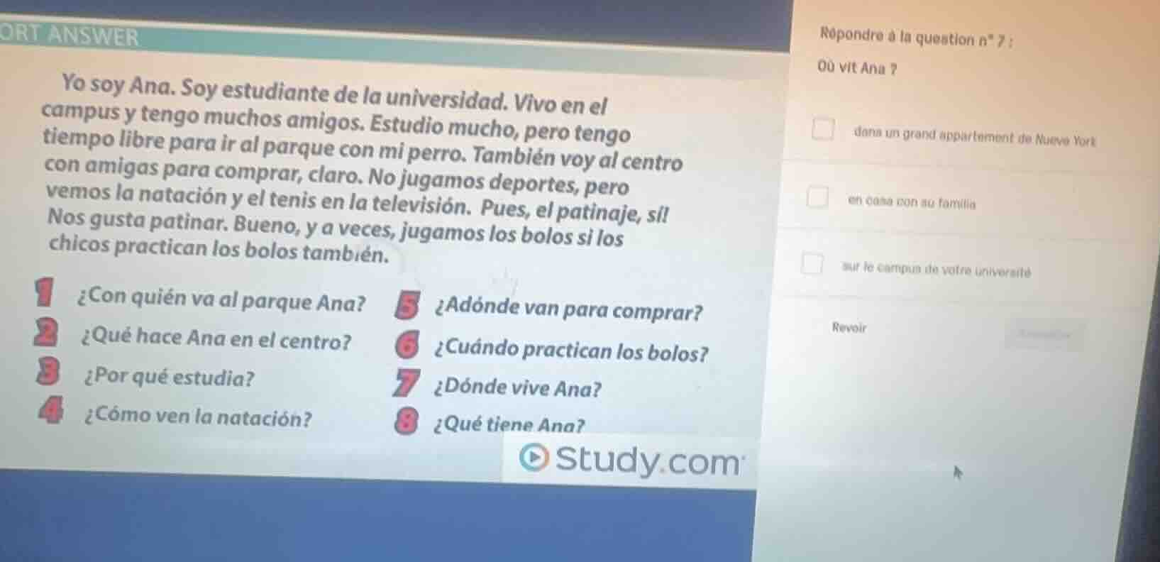 ort answer yo soy ana. soy estudiante de la universidad. vivo en el cam…