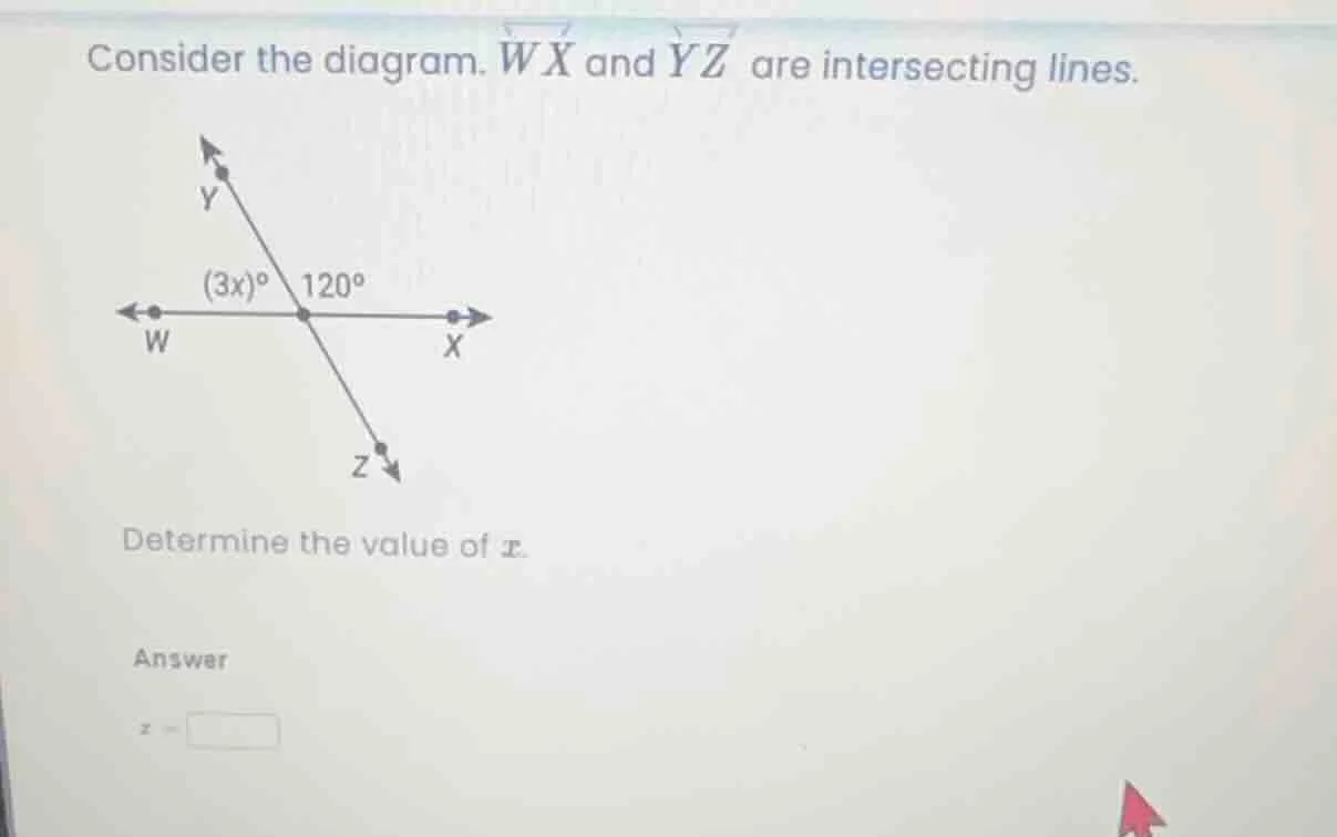 consider the diagram. \\( \\overleftrightarrow{wx} \\) and \\( \\overle…