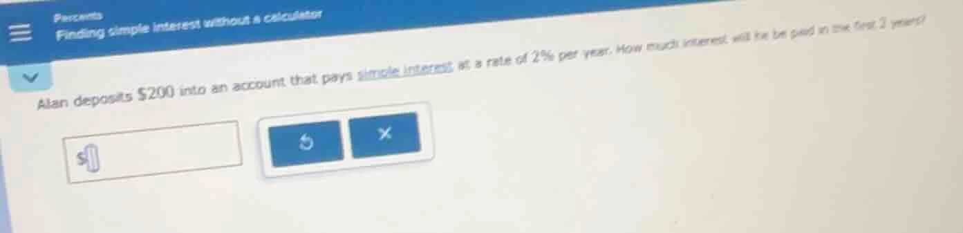 percents finding simple interest without a calculator alan deposits $20…