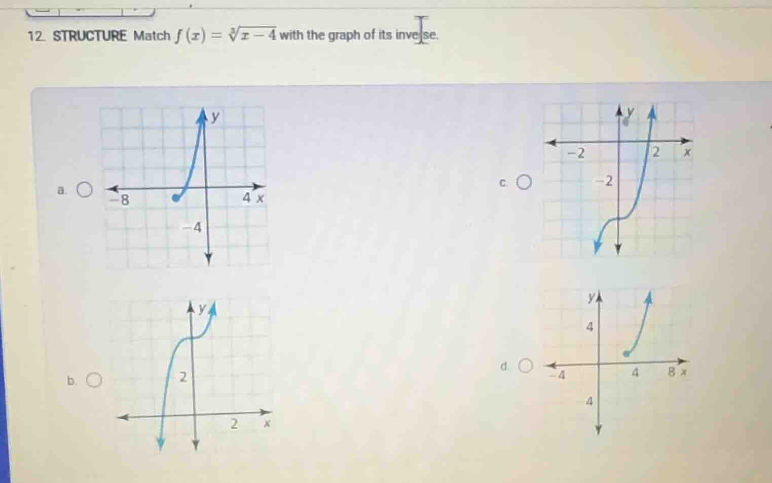 12. structure match $f(x) = \\sqrt3{x} - 4$ with the graph of its inver…