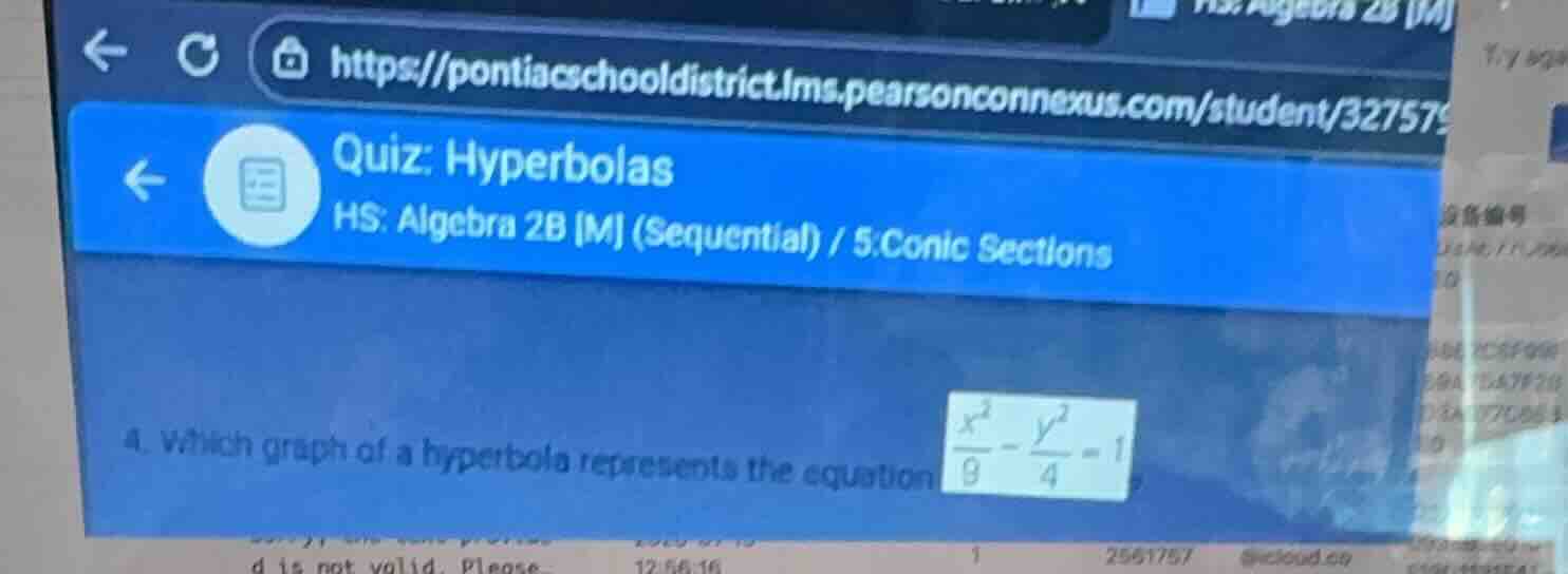 quiz: hyperbolas hs: algebra 2b m (sequential) / 5:conic sections 4. wh…