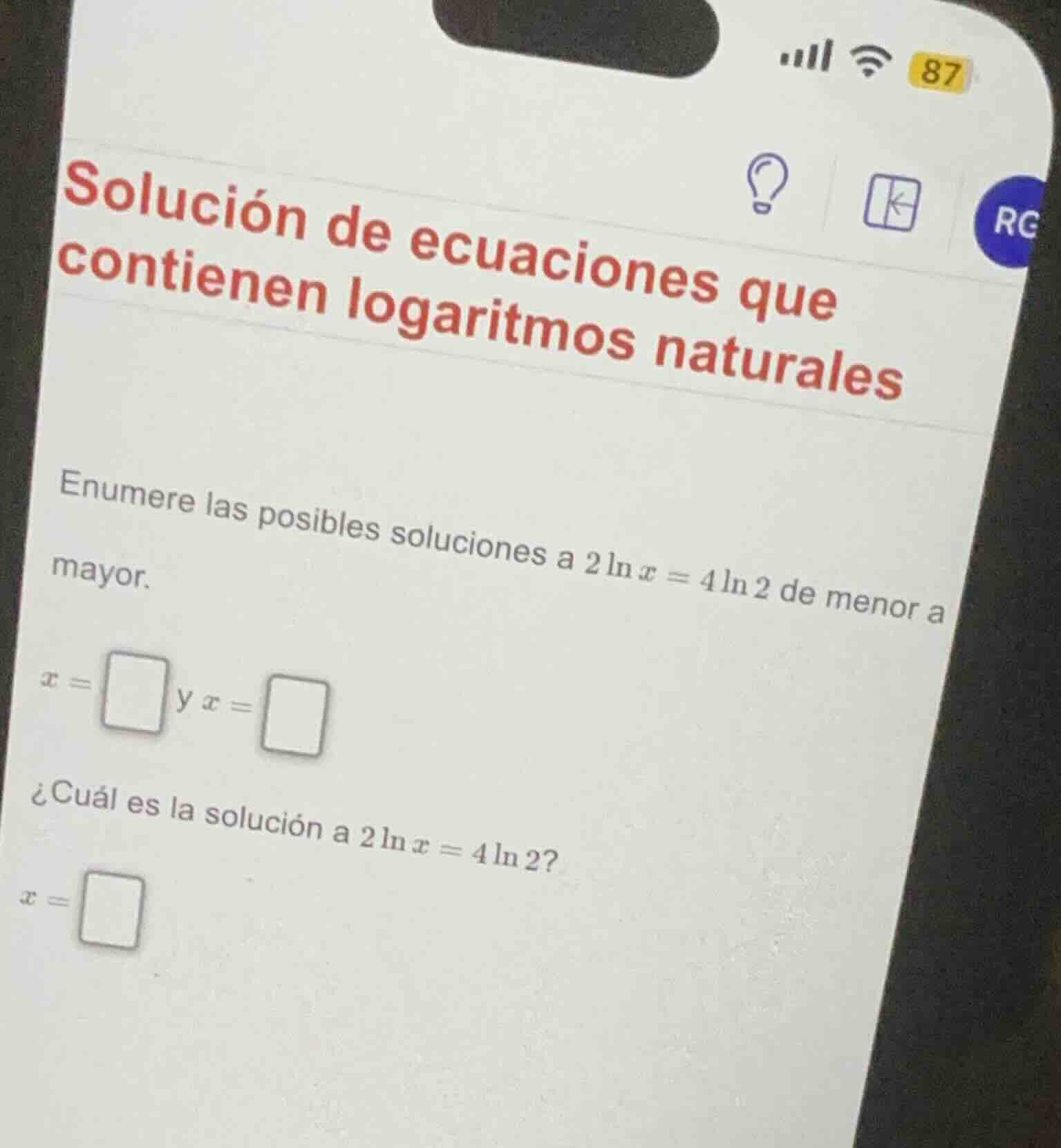 solución de ecuaciones que contienen logaritmos naturales enumere las p…