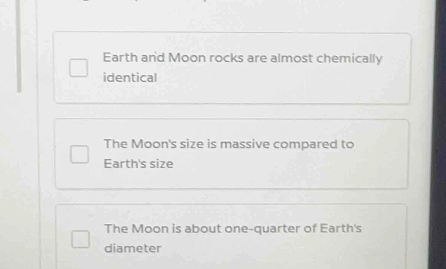 earth and moon rocks are almost chemically identical the moons size is …