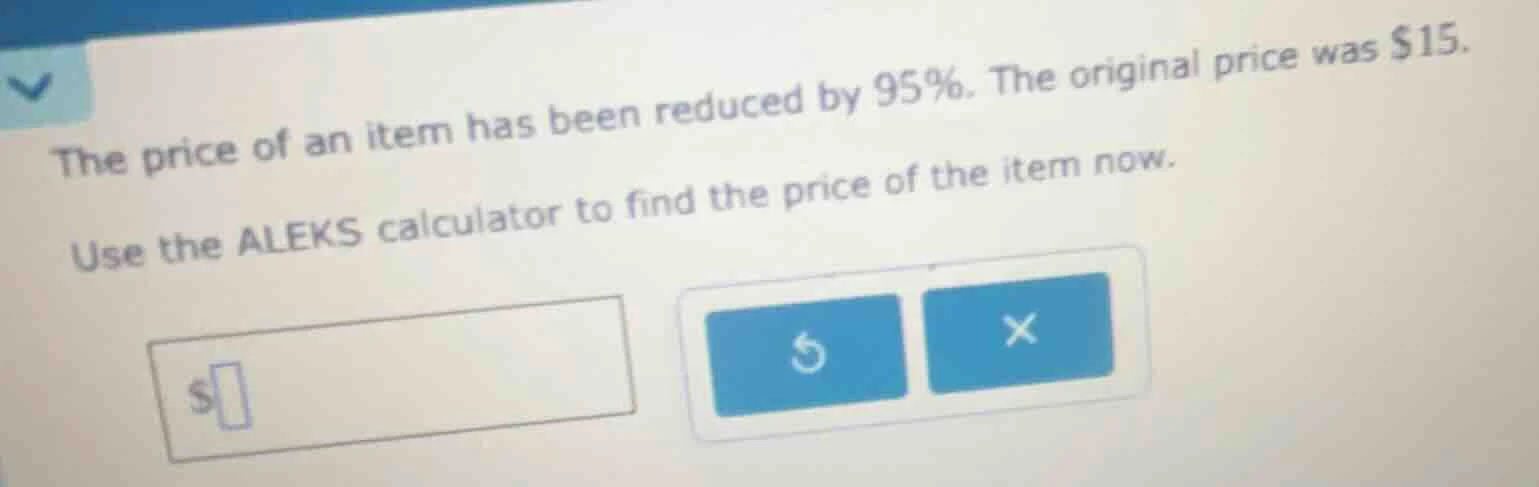 the price of an item has been reduced by 95%. the original price was $1…