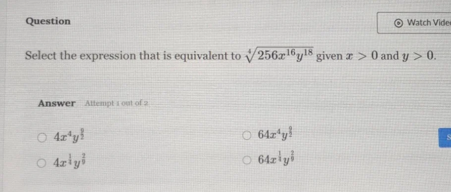 question select the expression that is equivalent to \\(\\sqrt4{256x^{1…