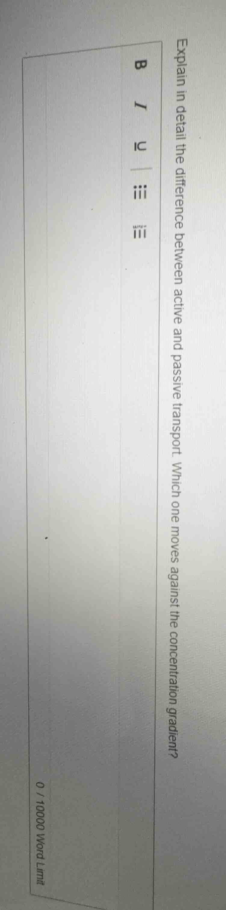 explain in detail the difference between active and passive transport. …