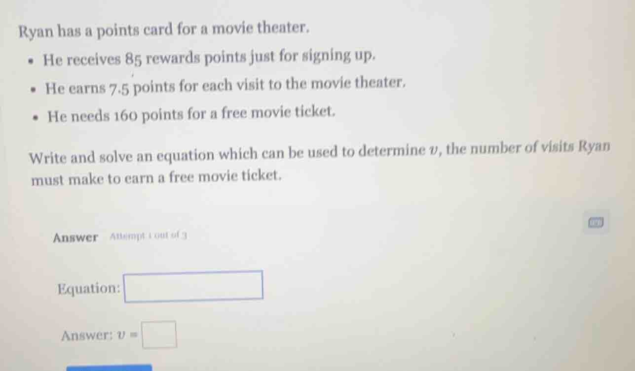 ryan has a points card for a movie theater. - he receives 85 rewards po…