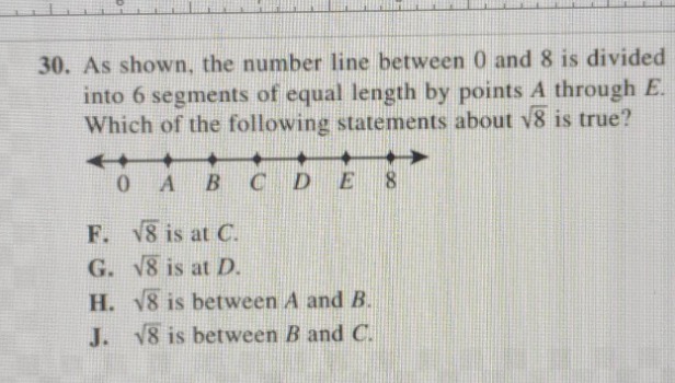 30. as shown, the number line between 0 and 8 is divided into 6 segment…