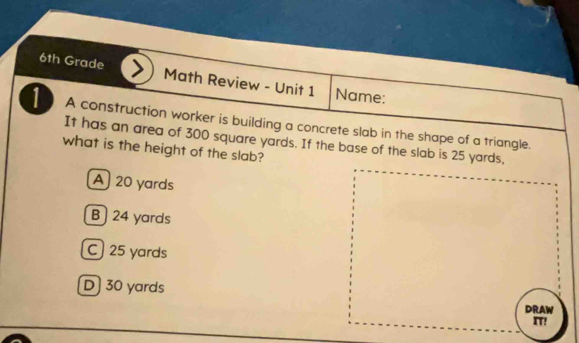 6th grade math review - unit 1 name: 1 a construction worker is buildin…