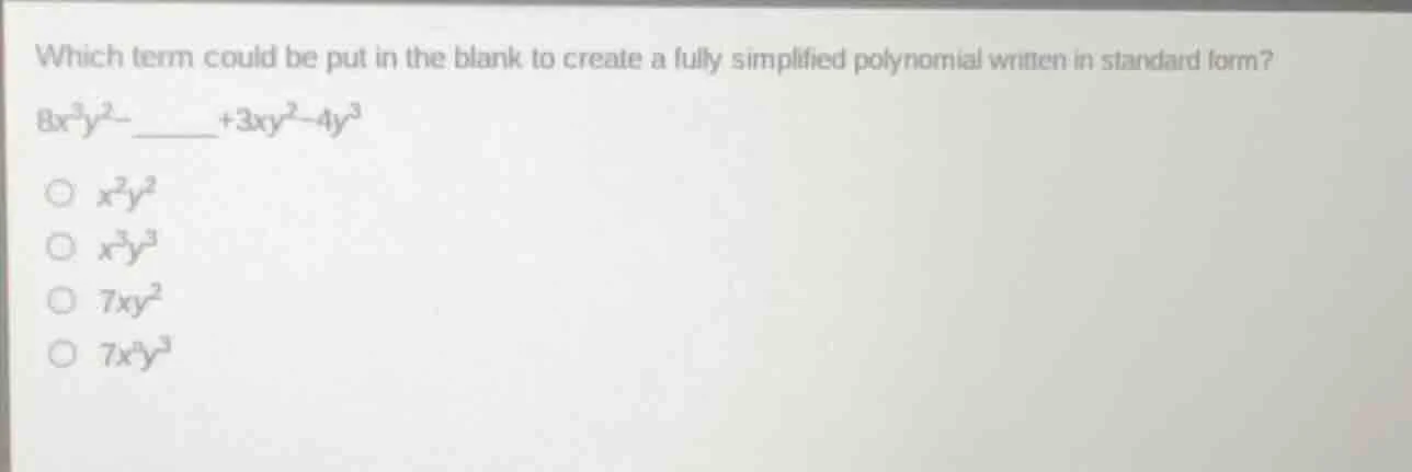 which term could be put in the blank to create a fully simplified polyn…
